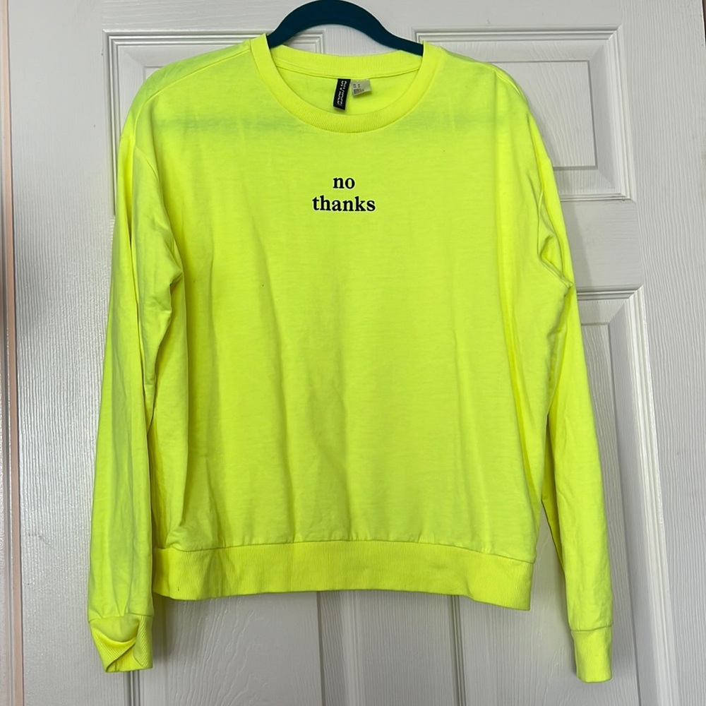 “No thanks” Neon, yellow light weight pull over sweater